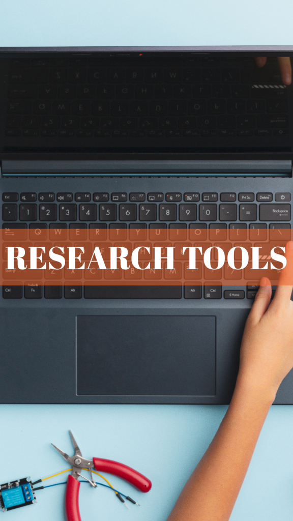 RESEARCH TOOLS