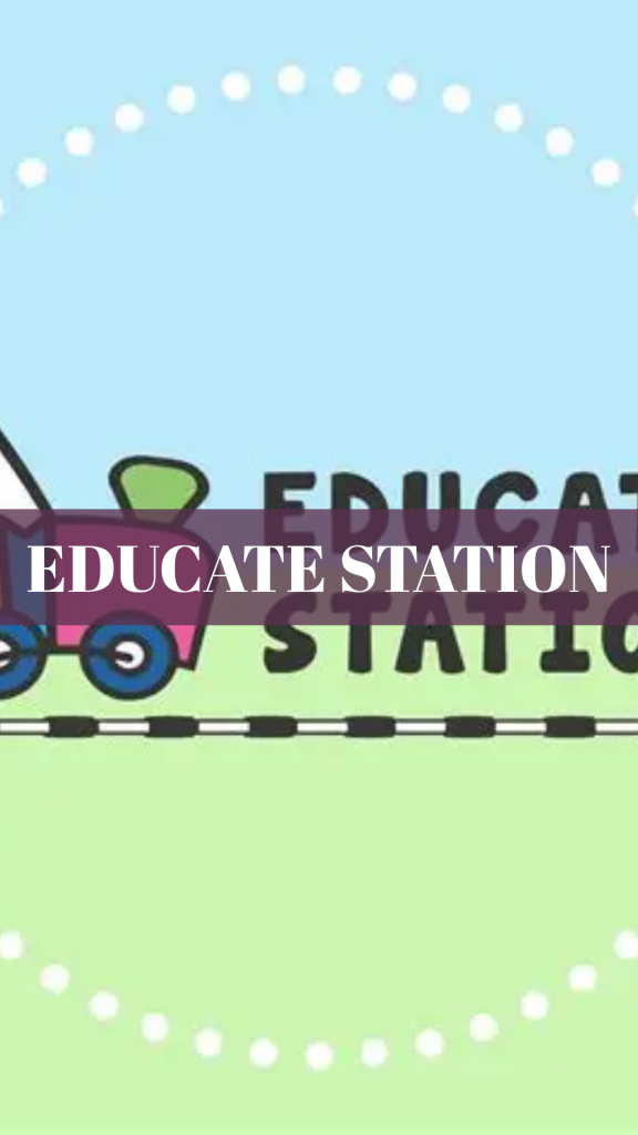 EDUCATE STATION