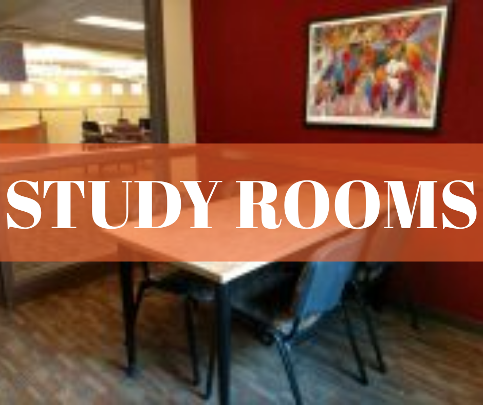 STUDY ROOMS